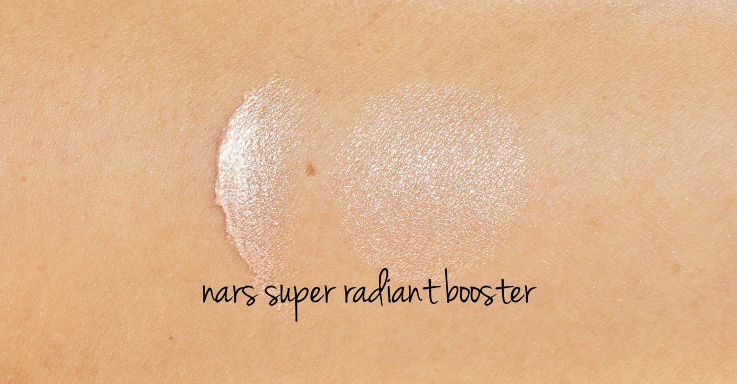 NARS Super Radiant Booster Swatches | Le look book beauté