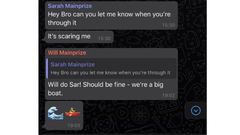 Will Mainprize a partagé ces messages whastapp avec sa famille le 2 septembre, la nuit où le navire a chaviré.  Photo: fourni