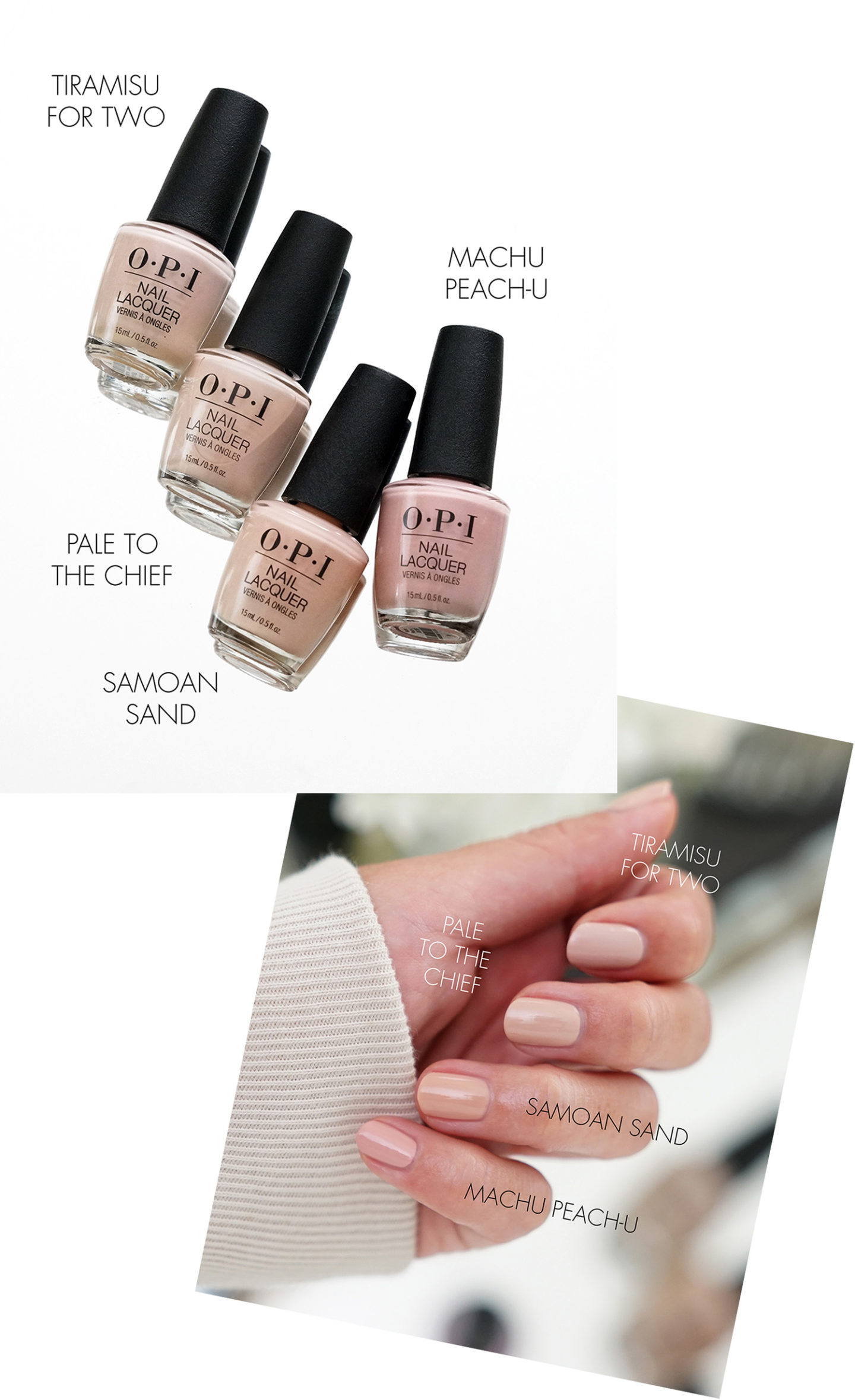Tiramisu OPI neutre préféré pour deux, Pale to the Chief, Samoan Sand, Machu PeachU
