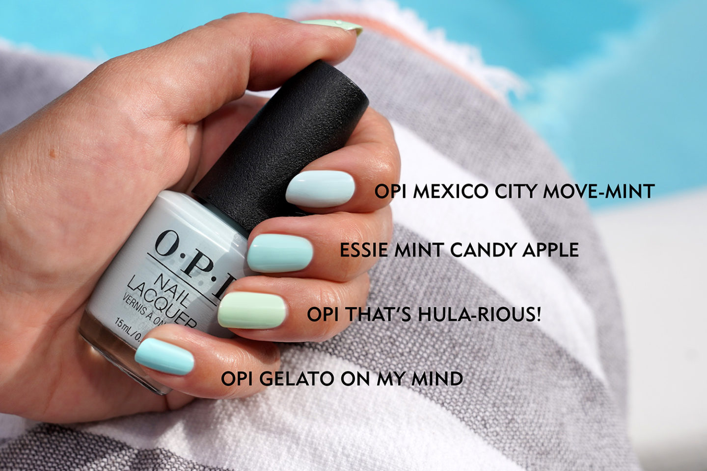 Vernis à ongles à la menthe OPI Mexico City Move-Mint, Essie Mint Candy Apple, OPI That's Hula-rious, OPI Gelato on my Mind